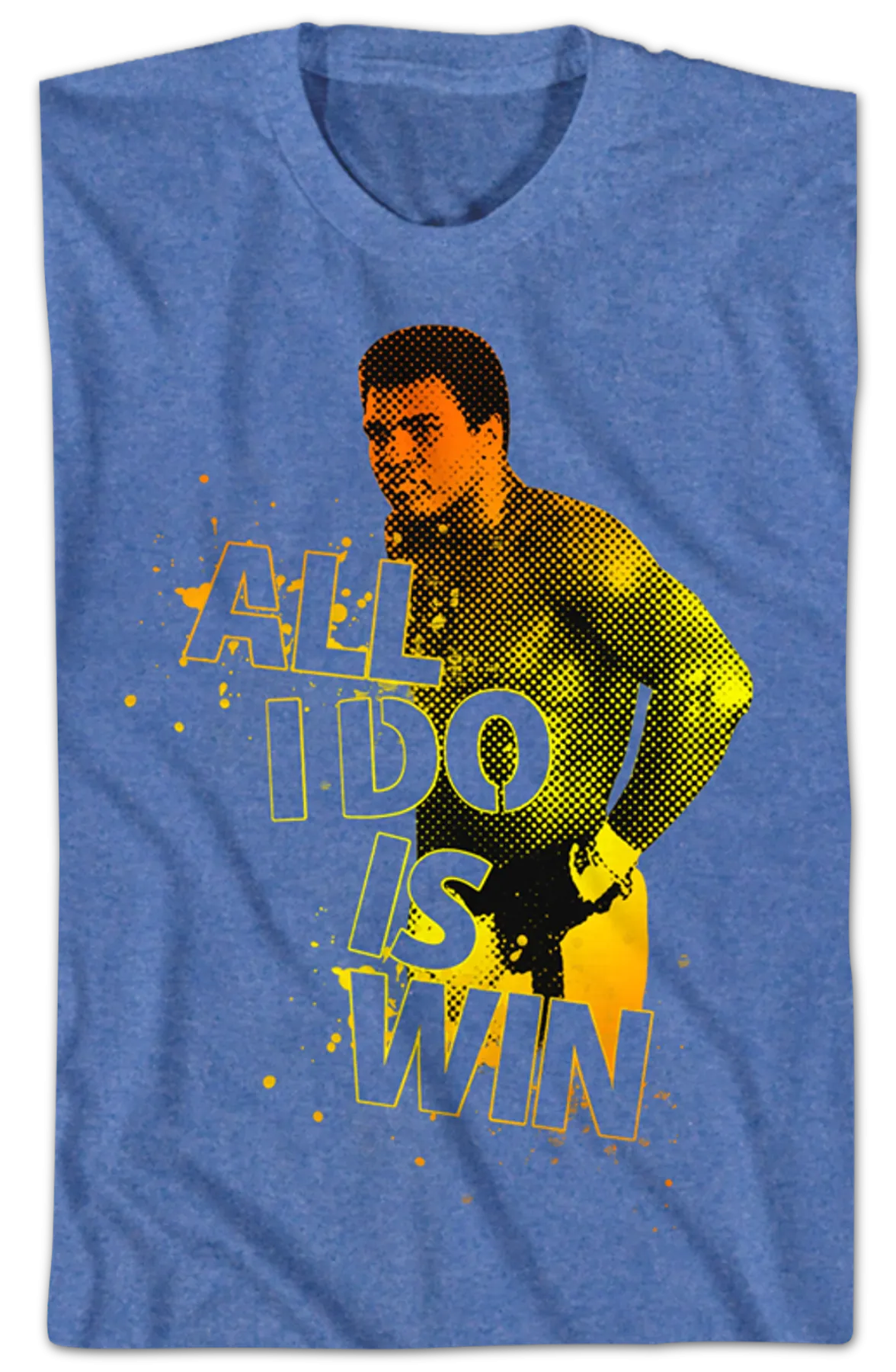 All I Do Is Win Muhammad Ali T-Shirt